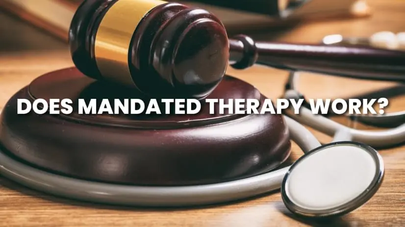 Does mandated therapy work?