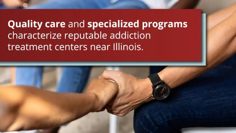 Adults in a circle holding hands. Quality care and specialized programs characterize reputable addiction treatment centers near Illinois.