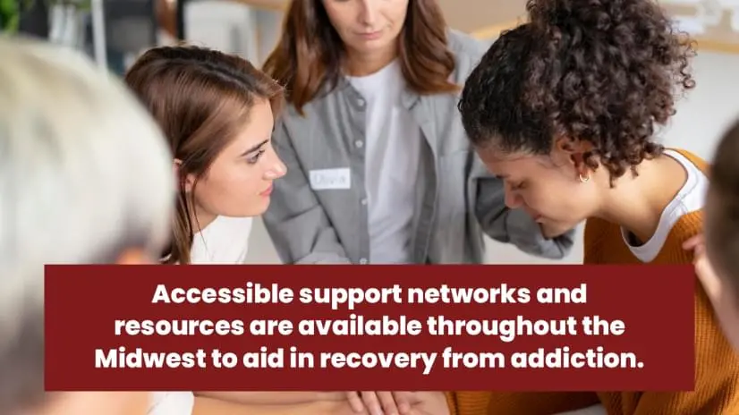 Support group meeting. Accessible support networks and resources are available throughout the Midwest to aid in recovery from addiction.