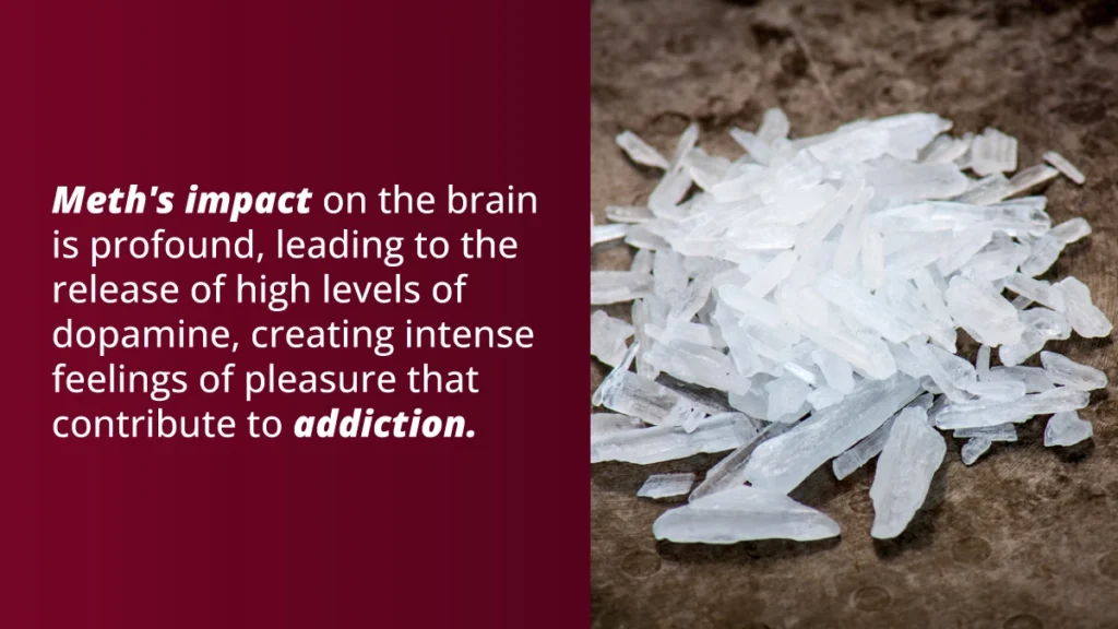 White crystalline substance on a countertop. Meth's impact on the brain creates intense feelings of pleasure that contribute to addiction.