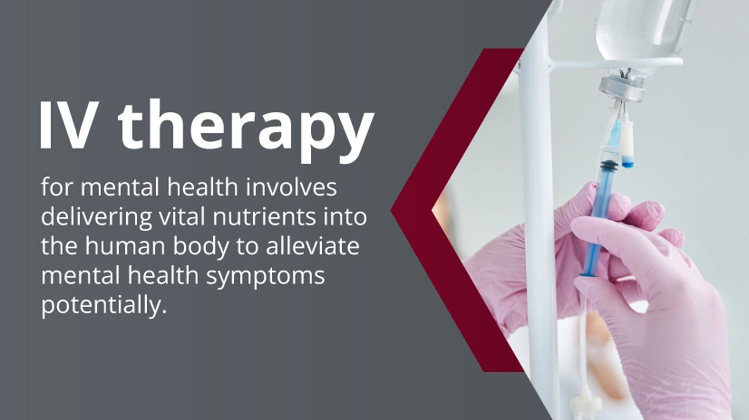 IV therapy for mental health involves delivering vital nutrients into the human body to alleviate mental health symptoms potentially.